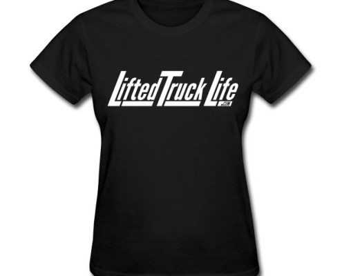 Lifted Truck Life Ladies Shirt