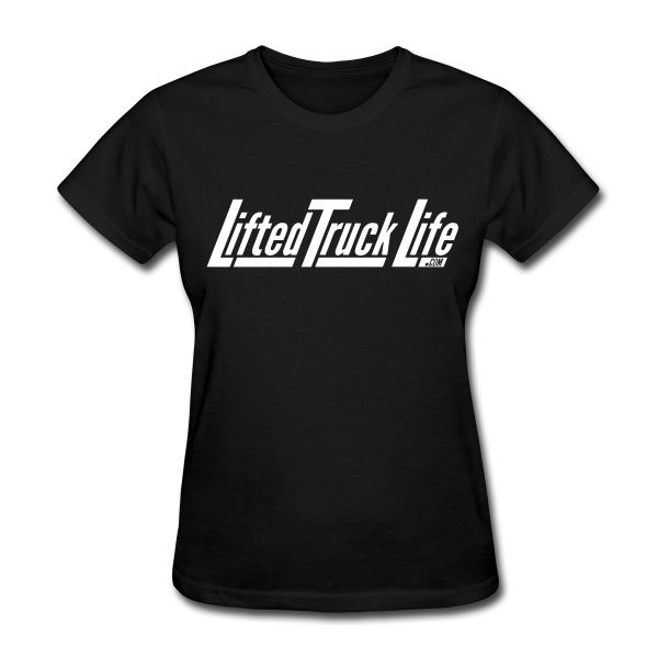 Lifted Truck Life Ladies Shirt