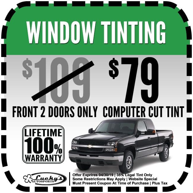 webspecialscoupons2019 tint Lucky's Autosports